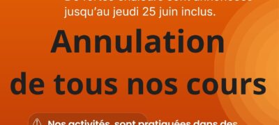 CANICULE ! Arrêt des cours 1